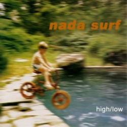 Nada Surf : High-Low
